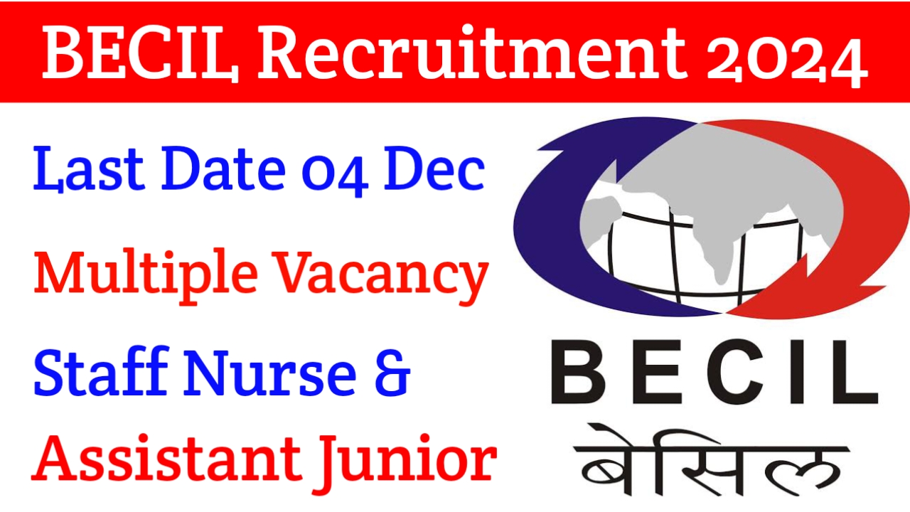BECIL Recruitment 2024