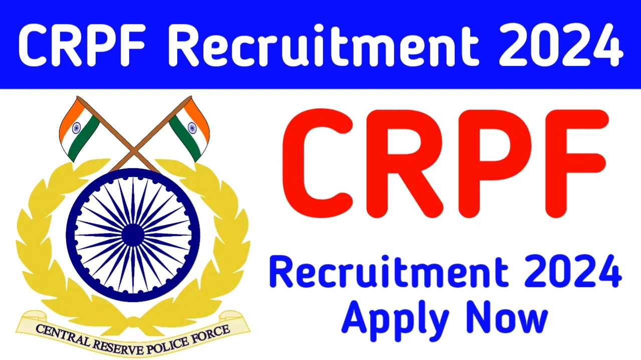 CRPF Recruitment 2024