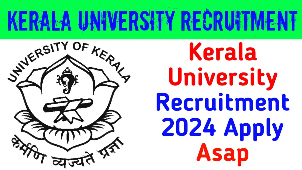 Kerala University Recruitment 2024