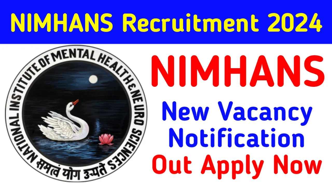 NIMHANS Recruitment 2024